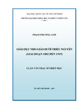 Luận văn Giáo dục Nho giáo dưới triều Nguyễn (Giai đoạn 1802 đến 1919) - Phạm Phương Anh