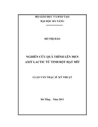 Luận văn Nghiên cứu quá trình lên men Axit lactic từ tinh bột hạt mít - Hồ Thị Hảo