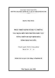 Luận văn Phát triển kinh tế hộ và những tác động đến môi trường khu vực nông thôn huyện Định Hóa - Đặng Thị Thái