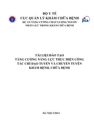 Tài liệu đào tạo tăng cường năng lực thực hiện công tác chỉ đạo tuyến và chuyển tuyến khám bệnh chữa bệnh