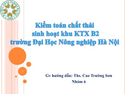 Tài liệu Kiểm toán chất thải sinh hoạt khu KTX B2 trường Đại Học Nông nghiệp Hà Nội - Cao Trường Sơn