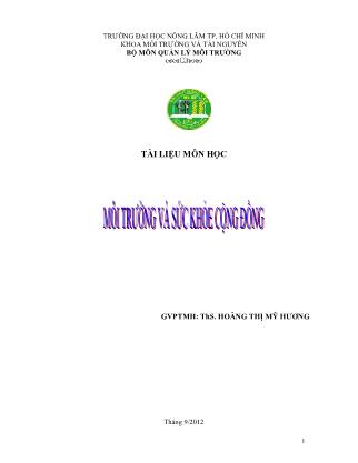 Tài liệu môn Môi trường và sức khỏe cộng đồng - Hoàng Thị Mỹ Hương