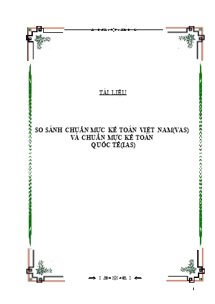 Tài liệu So sánh chuẩn mực kế toán Việt Nam(VAS) và chuẩn mực kế toán quốc tế(IAS)