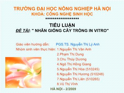 Tiểu luận Nhân giống cây trồng in vitro - Nguyễn Thị Vân Anh