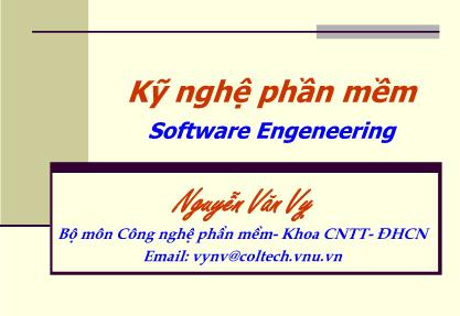 Bài giảng Kỹ nghệ phần mềm - Bài 5: Khái niệm thiết kế phần mềm - Nguyễn Văn Vy