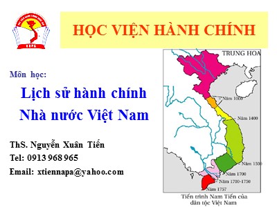 Bài giảng Lịch sử hành chính Nhà nước Việt Nam - Nguyễn Xuân Tiến