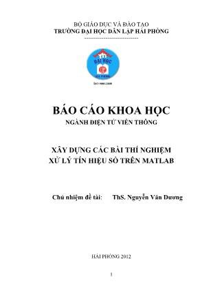 Báo cáo Xây dựng các bài thí nghiệm xử lý tín hiệu số trên matlab - Nguyễn Văn Dương