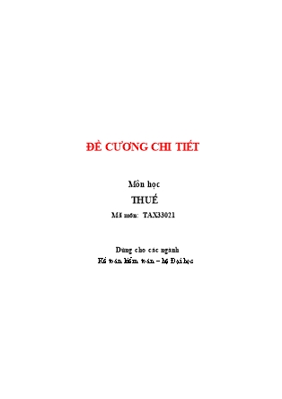 Đề cương chi tiết môn học Thuế (Bản đẹp)