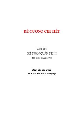 Đề cương chi tiết môn Kế toán Quản trị II