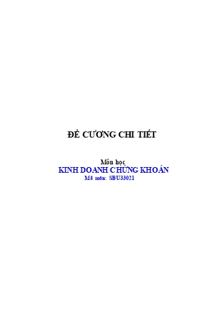 Đề cương môn học Kinh doanh chứng khoán - Hoàng Thị Hồng Loan