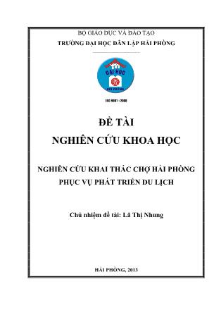 Đề tài Nghiên cứu khai thác chợ Hải Phòng phục vụ phát triển du lịch - Lã Thị Nhung