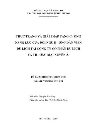 Đề tài Thực trạng và giải pháp tăng cường năng lực của đội ngũ hướng dẫn viên Du lịch tại công ty cổ phần Du lịch và Thương mại Xuyên Á