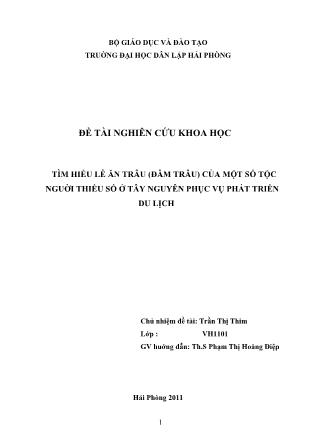 Đề tài Tìm hiểu lễ ăn trâu (đâm trâu) của một số tộc nguời thiểu số ở Tây Nguyên phục vụ phát triển du lịch