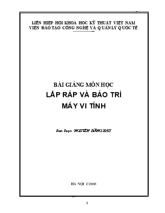 Đồ án Bài giảng môn học lắp ráp và bảo trì máy vi tính - Nguyễn Đăng Hậu