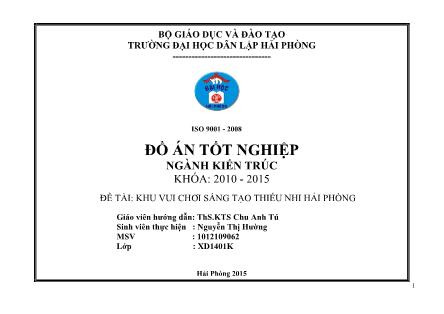 Đồ án Khu vui chơi sáng tạo thiếu nhi Hải Phòng - Chu Anh Tú