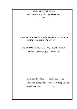 Đồ án Nghiên cứu mạng cảm biến không dây-WSN và những đặc điểm lớp vật lý - Đinh Tuấn Hưng