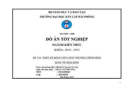 Đồ án Thiết kế bệnh viện chấn thương chỉnh hình quốc tế Ninh Bình - Nguyễn Trí Tuệ