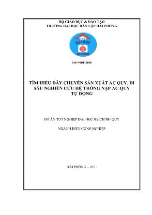 Đồ án tìm hiểu dây chuyền sản xuất Ac quy, đi sâu nghiên cứu hệ thống nạp Ac quy tự động