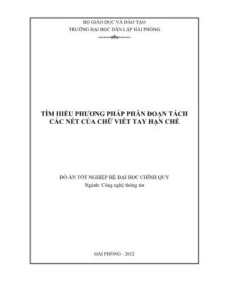 Đồ án Tìm hiểu phương pháp phân đoạn tách các nét của chữ viết tay hạn chế - Trần Văn Tuấn