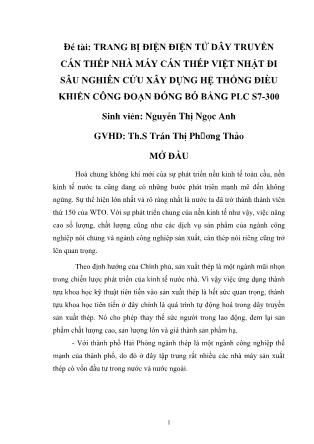 Đồ án Trang bị điện điện tử dây truyền cán thép nhà máy cán thép Việt Nhật đi sâu nghiên cứu xây dựng hệ thống điều khiển công đoạn đóng bó bằng plc s7-300