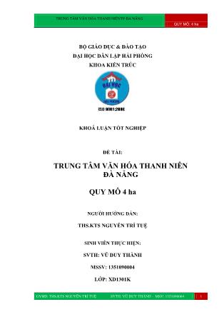 Đồ án Trung tâm văn hóa thanh niên Đà Nẵng - Nguyễn Trí Tuệ