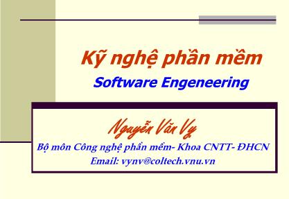 Giáo trình Kỹ thuật phần mềm - Bài 1: Khái niệm về phần mềm - Nguyễn Văn Vy