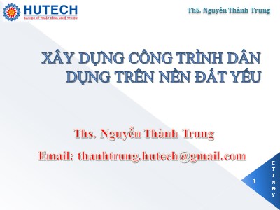 Giáo trình Xây dựng công trình dân dụng trên nền đất yếu - Nguyễn Thành Trung