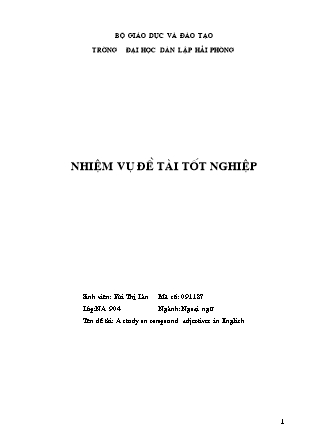 Khóa luận A study on compound adjectives in English - Bùi Thị Lan