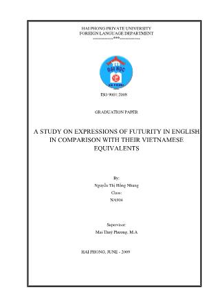 Khóa luận A study on expressions of futurity in english in comparison with their vietnamese equivalents