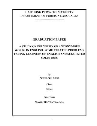 Khóa luận A study on polysemy of antonymous words in English-Some related problems facing learners of english and suggested solutions