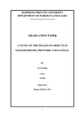 Khóa luận A study on The images of objects in English idioms, proverbs and sayings - Vũ Thị Hiền