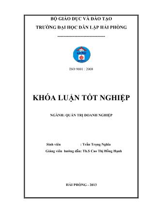 Khóa luận Biện pháp nâng cao hiệu quả hoạt động kinh doanh tại công ty cổ phần thương mại và cơ khí Tân Thanh-Chi nhánh Hải Phòng - Trần Trọng Nghĩa