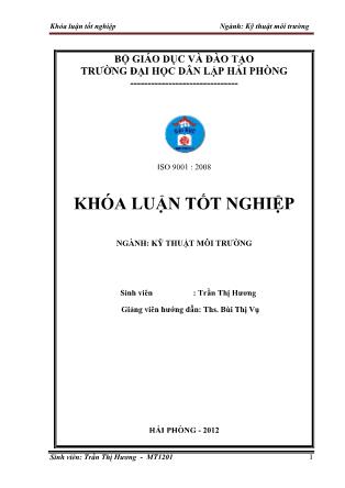 Khóa luận Đánh giá hiện trạng chất thải rắn sinh hoạt thành phố Hải Dương, tỉnh Hải Dương và đề xuất giải pháp quản lý - Trần Thị Hương