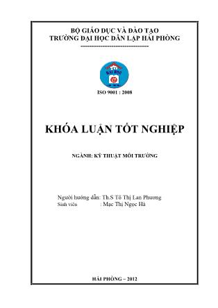 Khóa luận Đánh giá hiện trạng và đề xuất giải pháp nâng cao hiệu quả quản lý chất thải y tế tại bệnh viện đa khoa Hải Dương - Tô Thị Lan Hương