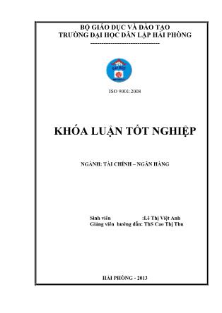 Khóa luận Giải pháp mở rộng và nâng cao hiệu quả tín dụng tiêu dùng tại ngân hàng TMCP Sài Gòn Thương Tín-Chi nhánh Hải Phòng