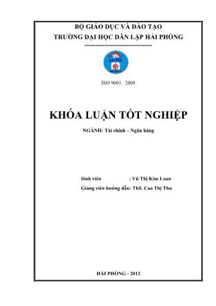 Khóa luận Giải pháp nâng cao chất lƣợng tín dụng tại ngân hàng thương mại cổ phần dầu khí toàn cầu-Chi nhánh Hải Phòng