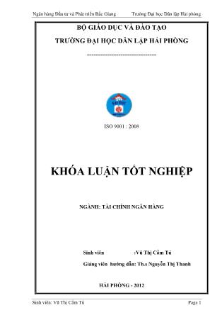 Khóa luận Giải pháp nâng cao hiệu quả cho vay tiêu dùng tại ngân hàng đầu tư và phát triển Việt Nam-Chi nhánh Bắc Giang