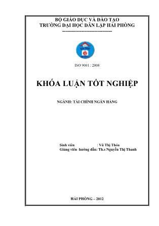 Khóa luận Giải pháp nâng cao hiệu quả công tác huy động vốn tại phòng giao dịch Techcombank Thủy Nguyên