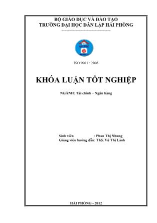 Khóa luận Giải pháp nâng cao hiệu quả huy động vốn tại ngân hàng TMCP đầu tư và phát triển Việt Nam-Chi nhánh Tây Nam Quảng Ninh