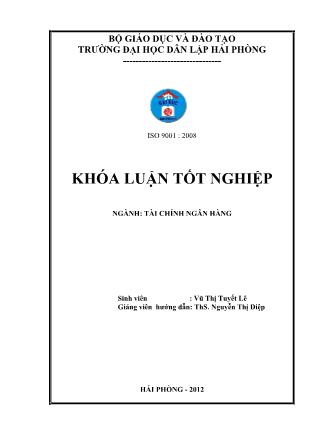 Khóa luận Giải pháp nâng cao hiệu quả huy động vốn tại ngân hàng thương mại cổ phần công thương Việt Nam-Chi nhánh Tô Hiệu