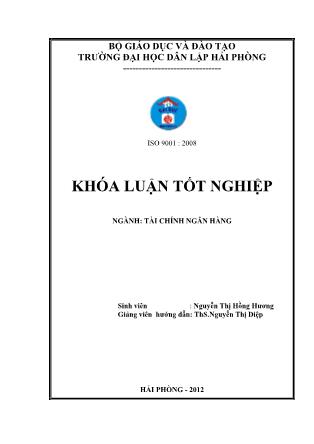 Khóa luận Giải pháp nâng cao hiệu quả huy động vốn tại ngân hàng thƣơng mại cổ phần ngoại thương Việt Nam-Chi nhánh Hải Phòng