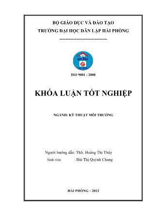 Khóa luận Hiện trạng quản lý chất thải rắn tại bệnh viện Đông Triều-Quảng Ninh - Hoàng Thị Thúy