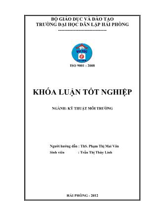 Khóa luận Hiện trạng quản lý chất thải rắn y tế của bệnh viện đa khoa Sơn Tây và đề xuất mô hình quản lý chất thải y tế tập trung cho khu vực - Phạm Thị Mai Vân