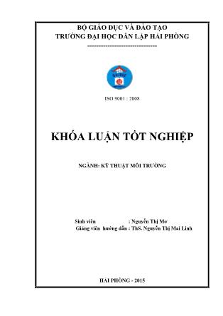 Khóa luận Hiện trạng thu gom, xử lý chất thải rắn sinh hoạt và đề xuất biện pháp nâng cao chất lƣợng quản lý chất thải rắn sinh hoạt trên địa bàn huyện Thủy Nguyên