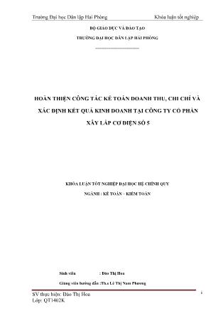 Khóa luận Hoàn thiện công tác kế toán doanh thu, chi chí và xác định kết quả kinh doanh tại công ty cổ phần xây lắp cơ điện số 5 - Đào Thị Hoa