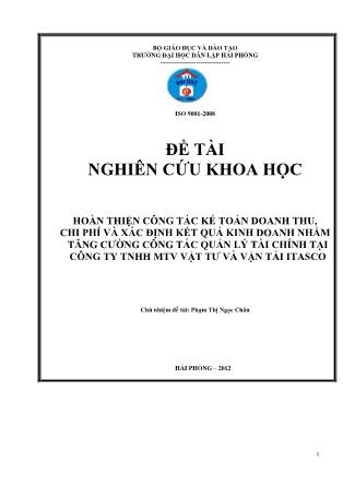 Khóa luận Hoàn thiện công tác kế toán doanh thu, chi phí và xác định kết quả kinh doanh nhằm tăng cường công tác quản lý tài chính tại công ty TNHH MTV vật tư và vận Tải Itasco - Phạm Thị Ngọc Châu