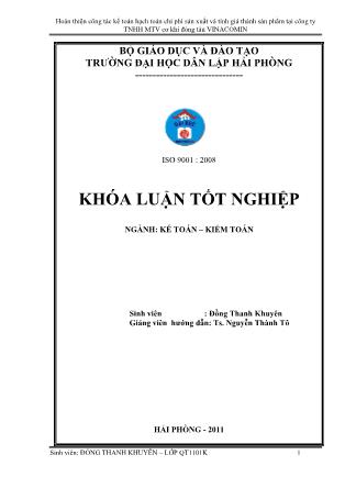 Khóa luận Hoàn thiện công tác kế toán hạch toán chi phí sản xuất và tính giá thành sản phẩm tại công ty TNHH MTV cơ khí đóng tàu VINACOMIN - Đồng Thanh Khuyên