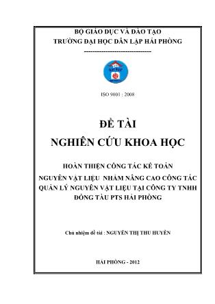 Khóa luận Hoàn thiện công tác kế toán nguyên vật liệu nhằm nâng cao công tác quản lý nguyên vật liệu tại công ty tnhh đóng tàu PTS Hải Phòng