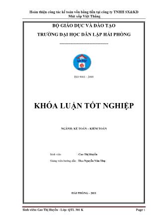 Khóa luận Hoàn thiện công tác kế toán vốn bằng tiền tại công ty TNHH sản xuất & kinh doanh mút xốp Việt Thắng