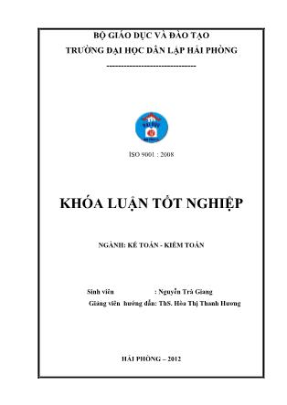 Khóa luận Hoàn thiện công tác lập và phân tích bảng cân đối kế toán tại Công ty TNHH Dịch vụ và Bảo vệ An Việt - Nguyễn Trà Giang